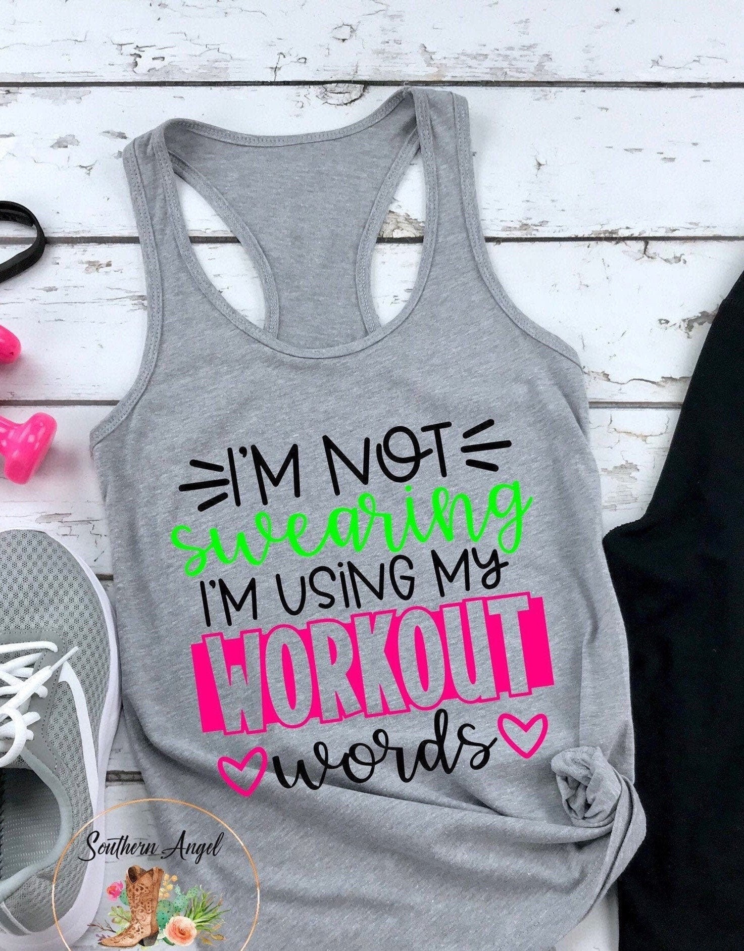 I’m Not Swearing I’m Using My Workout Words tank | womens workout tank | fitness tank | funny workout tank | mom workout tank | gym tank