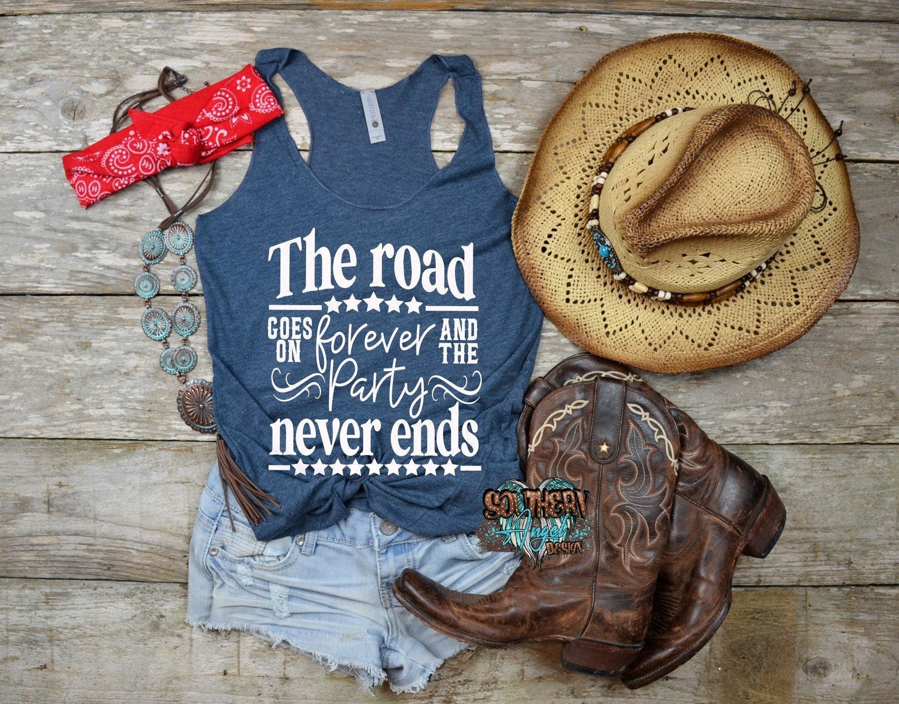 The Road Goes On tank, Country music shirt, Country Thunder, Country concert tank, Rodeo tank, Country music festival