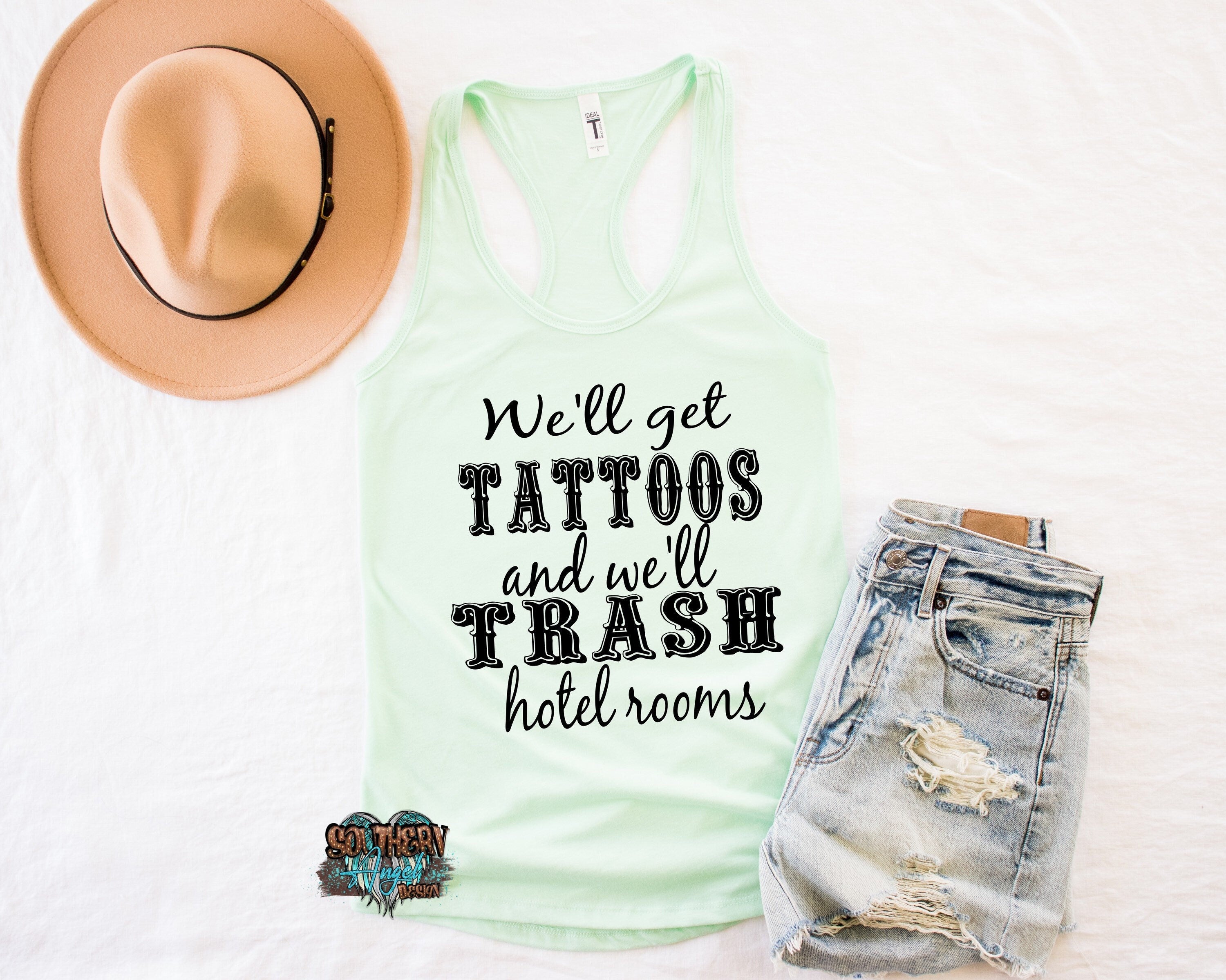 We’ll Get Tattoos tank | Country music shirt | Country Thunder | Country concert tank | Rodeo tank | Country music festival