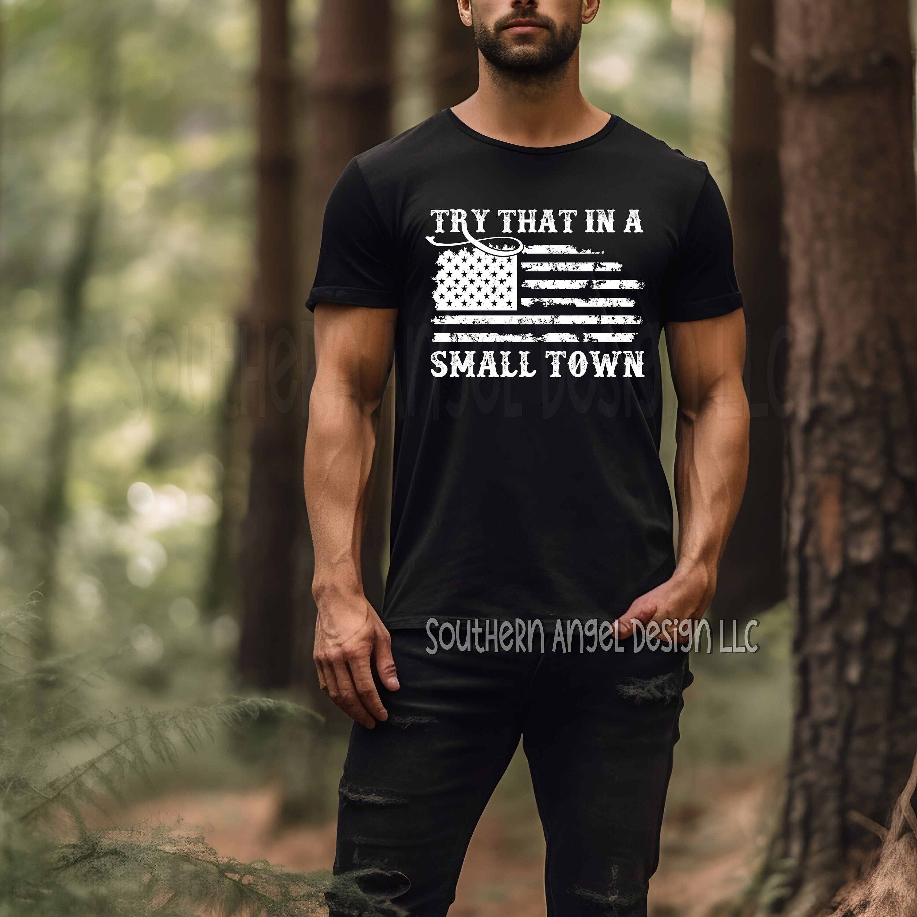 Try That In A Small Town shirt, Small town shirt, Country music, Country music shirt, Country shirt, American flag, Southern shirt, Rodeo